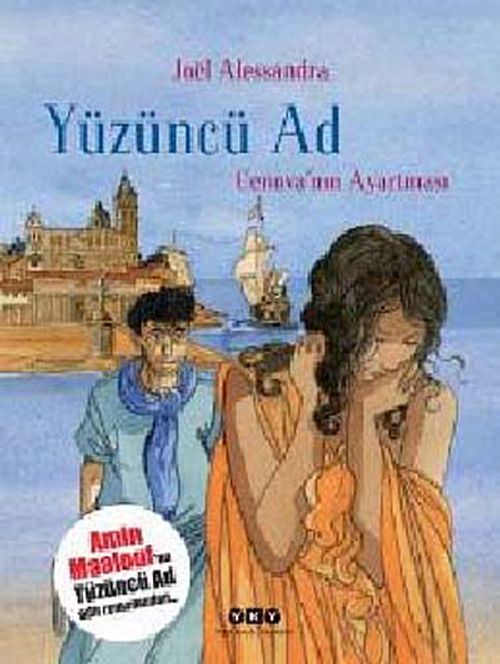 Yüzüncü Ad -3 / Cenova'nın Ayartması