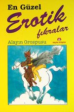 En Güzel Erotik Fıkralar