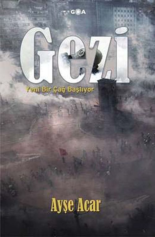 Gezi & Yeni Bir Çağ Başlıyor