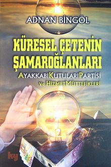 Küresel Çetenin Şamaroğlanları