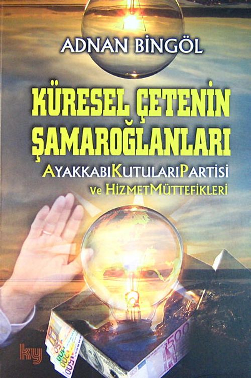 Küresel Çetenin Şamaroğlanları