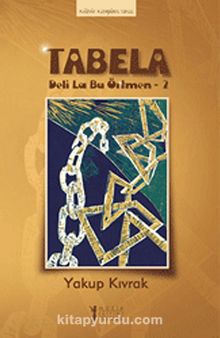 Tabela & Deli La Bu Örtmen -2 - Yakup Kıvrak