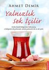 Yalnızlık Sek İ&ccedil;ilir