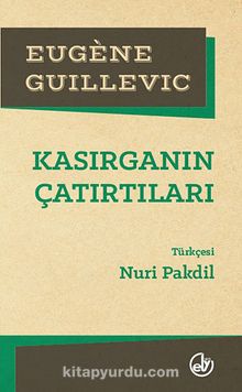 Kasırganın Çatırtıları - Eugene Guilleviç