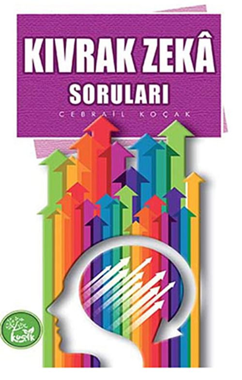 Kıvrak Zeka Soruları