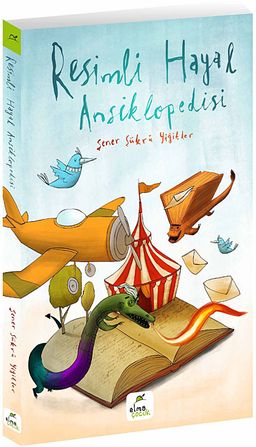 Resimli Hayal Ansiklopedisi (Ciltli)