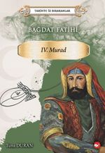 Bağdat Fatihi IV. Murad