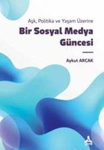 Bir Sosyal Medya Güncesi
