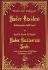 Kader Risalesi ve Keşf&uuml;'l-Envar K&uuml;lliyatı Kader Risalesi'nin Şerhi
