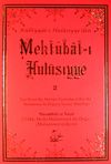 Mektubat-ı Hulusıyye -2