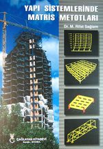 Yapı Sistemlerinde Matris Metotları