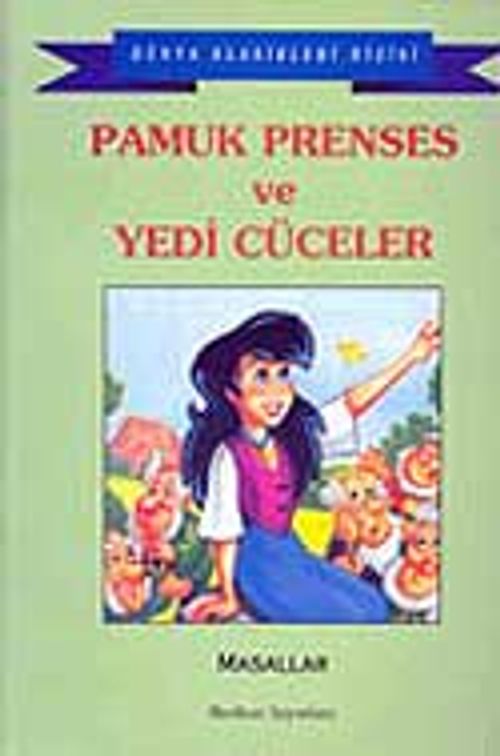 Pamuk Prenses ve Yedi Cüceler