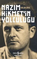 Nazım Hikmet'in Yolculuğu