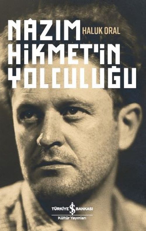Nazım Hikmet'in Yolculuğu