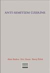 Anti-Semitizm &Uuml;zerine