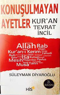Konuşulmayan Ayetler & Kur'an Tevrat İncil