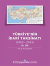 Türkiye'nin İdari Taksimatı (1920-2013) 3. Cilt