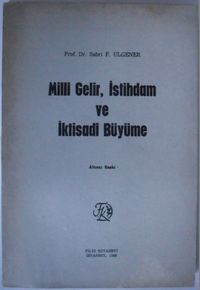 Milli Gelir, İstihdam ve İktisadi Büyüme (Kod:8-C-7)
