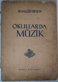 Okullarda Müzik (Kod:20-C-19)