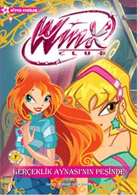 Winx Club - Gerçeklik Aynası'nın Peşinde