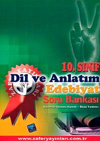 10. Sınıf Dil ve Anlatım-Edebiyat Soru Bankası