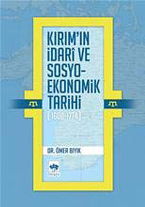 Kırım'ın İdari ve Sosyo-Ekonomik Tarihi (1600-1774)
