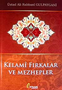 Kelami Fırkalar ve Mezhepler