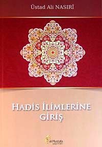 Hadis İlimlerine Giriş
