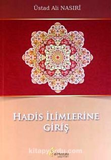 Hadis İlimlerine Giriş - Üstad Ali Nasıri