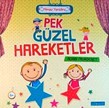 Pek Güzel Hareketler & Adabı Muaşeret