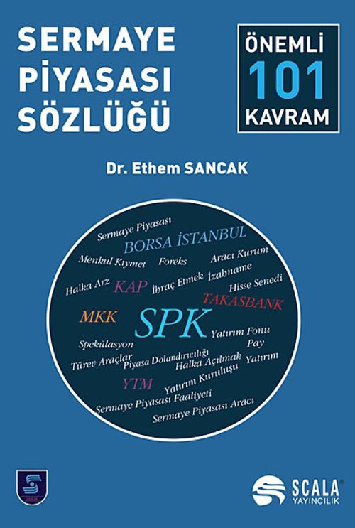 Sermaye Piyasası Sözlüğü & Önemli 101 Kavram
