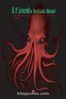 H. P. Lovecraft’ın Favori Korku Hikayeleri - Kolektif