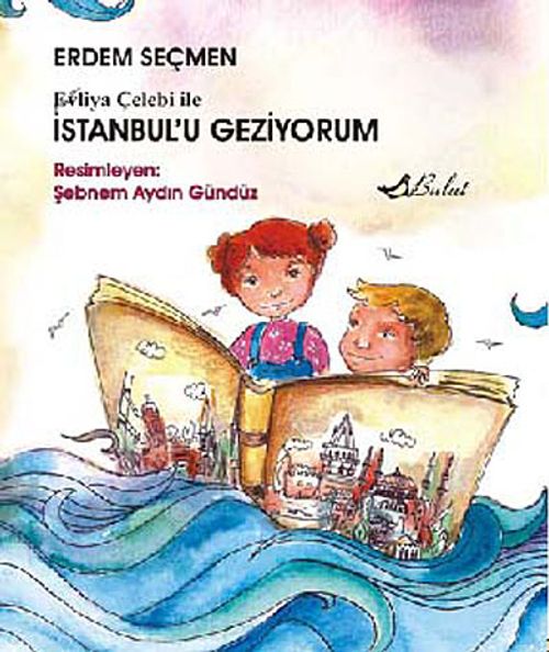 Evliya Çelebi ile İstanbul'u Geziyorum