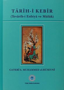 Tarih-i Kebir (Tevarih-i Enbiya ve Müluk) / 13-Z-211