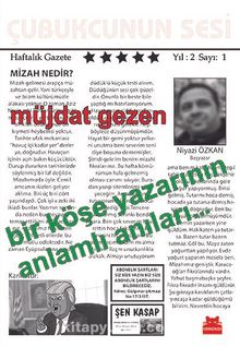 Bir Köşe Yazarının Anlamlı Anıları - Müjdat Gezen