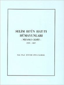 Selim III'ün Hat-tı Hümayunları / Nizam-ı Cedit (1789-1807)