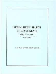 Selim III'ün Hat-tı Hümayunları / Nizam-ı Cedit (1789-1807)