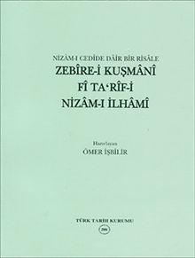 Zebire-i Kuşmani Fi Ta'rif-i Nizam-ı İlhami & Nizam-ı Cedide Dair Bir Risale