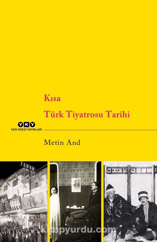 kisa turk tiyatrosu tarihi metin and kitapyurdu com