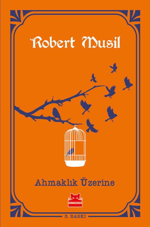 Ahmaklık Üzerine