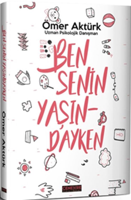 Ben Senin Yaşındayken