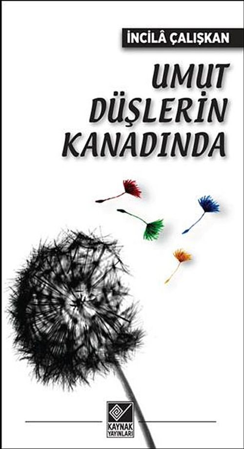 Umut Düşlerin Kanadında