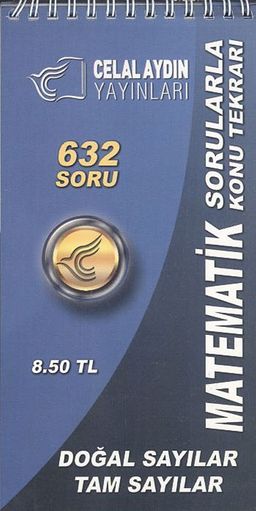 Matematik Sorularla Konu Tekrarı 632 Soru & Doğal Sayılar-Tam Sayılar