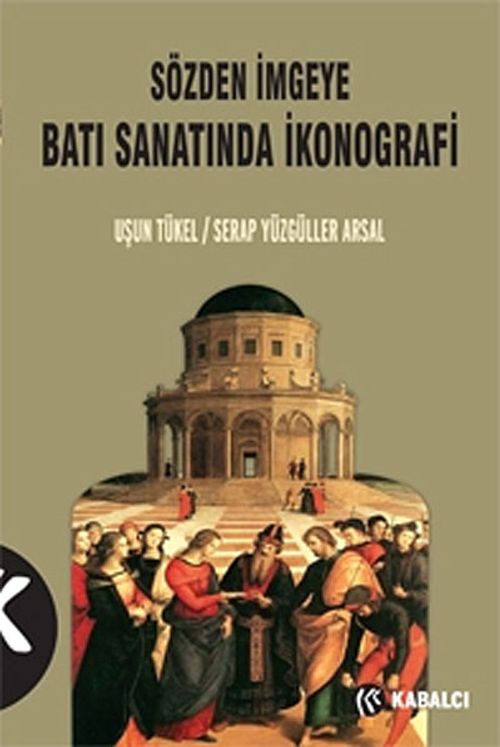 Sözden İmgeye Batı Sanatında İkonografi