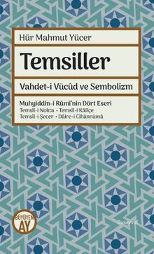 Temsiller & Vahdet-i Vücud ve Sembolizm