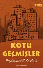 Kötü Geçmişler