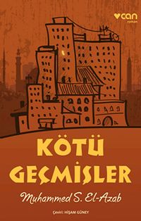 Kötü Geçmişler