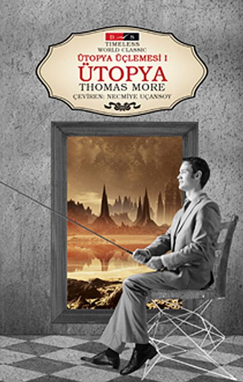 Ütopya - Ütopya Üçlemesi I (Timeless)