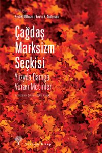Çağdaş Marksizm Seçkisi & Yüzyıla Damga Vuran Metinler