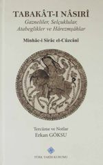 Tabakat-ı Nasıri & Gazneliler, Selçuklular, Atabeglikler ve Harezmşahlar